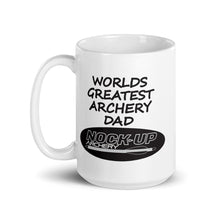 Load image into Gallery viewer, Nock Up Worlds Greatest Archery DAD White Glossy Mug
